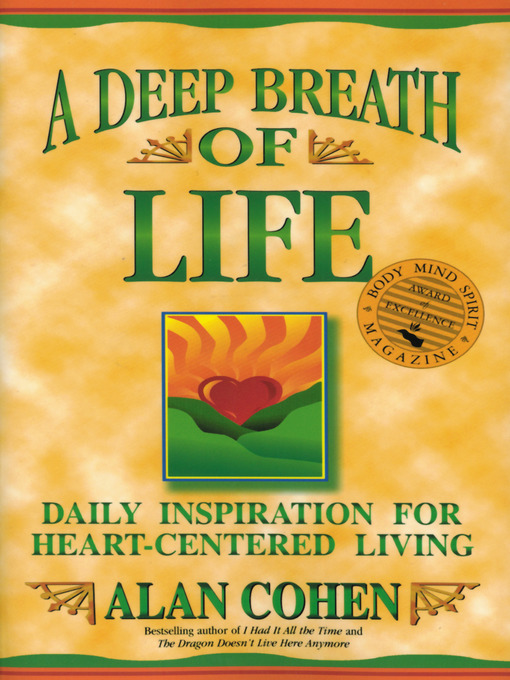 Title details for A Deep Breath of Life by Alan Cohen - Available